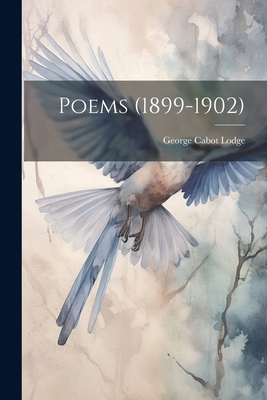 Poems (1899-1902) 1022122762 Book Cover