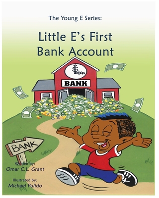 Little E's First Bank Account 098483821X Book Cover