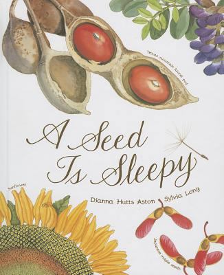 A Seed Is Sleepy 1607533529 Book Cover
