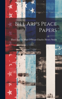 Bill Arp's Peace Papers 1019786299 Book Cover