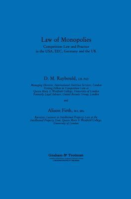 Law of Monopolies: Competition Law and Practice... 1853336246 Book Cover