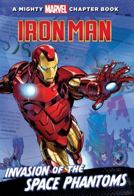 A Mighty Marvel Chapter Book: Iron Man - Invasi... 1742766072 Book Cover