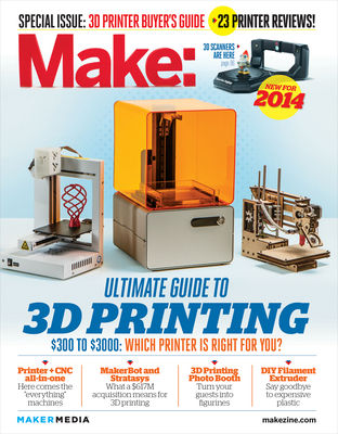 Make: Ultimate Guide to 3D Printing 1457183021 Book Cover