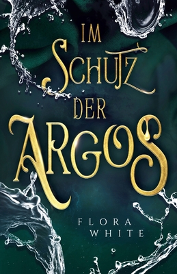 Im Schutz der Argos [German] 3000748407 Book Cover