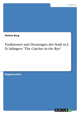 Funktionen und Deutungen der Stadt in J. D. Sal... [German] 3346879054 Book Cover