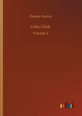 Colin Clink: Volume 2 3752339535 Book Cover