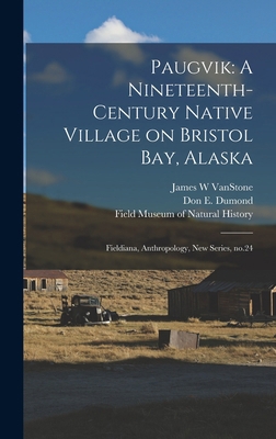 Paugvik: A Nineteenth-century Native Village on... 1016044887 Book Cover
