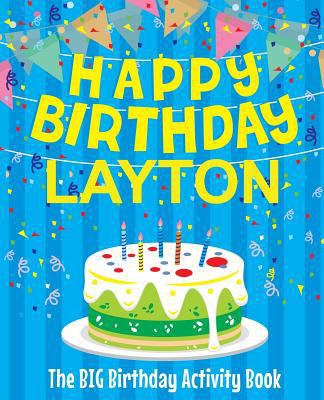 Happy Birthday Layton - The Big Birthday Activi... 1987493591 Book Cover