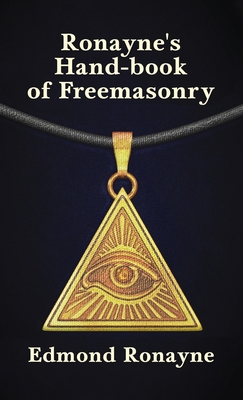 Ronayne's Handbook of Freemasonry Hardcover 1639233245 Book Cover