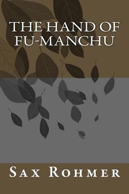 The Hand of Fu-Manchu 197926788X Book Cover