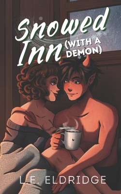 Snowed Inn (With a Demon) B0BQ5DJ3MH Book Cover