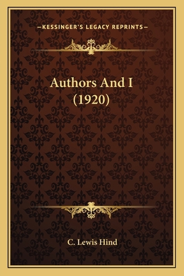 Authors And I (1920) 1163908614 Book Cover