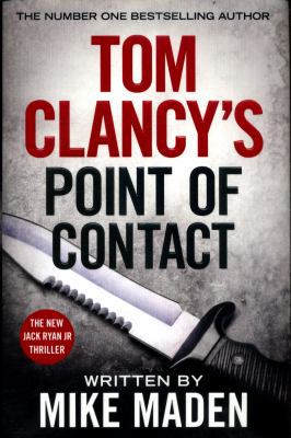 Tom Clancy's Point of Contact: INSPIRATION FOR ... 0718188179 Book Cover