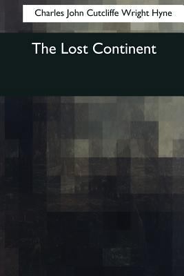 The Lost Continent 1545061726 Book Cover