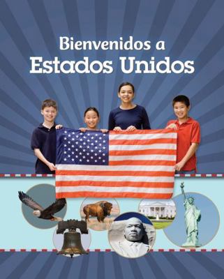 Bienvenidos a Estados Unidos [Spanish] 1669922111 Book Cover