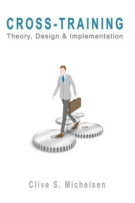 Cross-Training: Theory, Design & Implementation 1419663658 Book Cover
