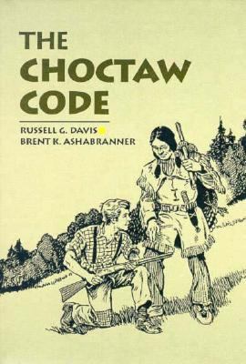 The Choctaw Code 0208023771 Book Cover