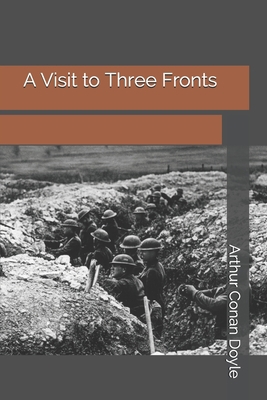 A Visit to Three Fronts 1691215597 Book Cover