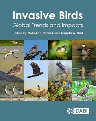 Invasive Birds: Global Trends and Impacts 1789242061 Book Cover