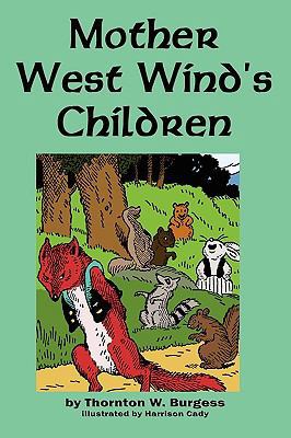 Mother West Wind's Children 1604597992 Book Cover