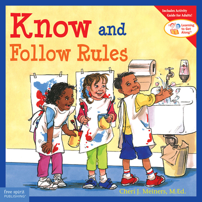 Know and Follow Rules 1575421305 Book Cover