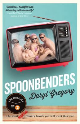 Spoonbenders 1786482754 Book Cover