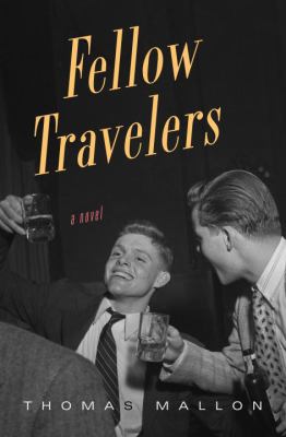 Fellow Travelers 0375423486 Book Cover