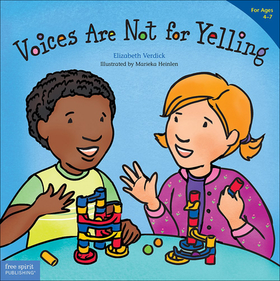 Voices Are Not for Yelling 0606369228 Book Cover