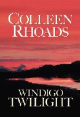 Windigo Twilight (Great Lakes Legends #1) (Stee... [Large Print] 1585476471 Book Cover