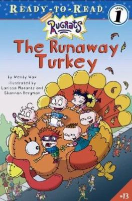 The Runaway Turkey 0689858922 Book Cover