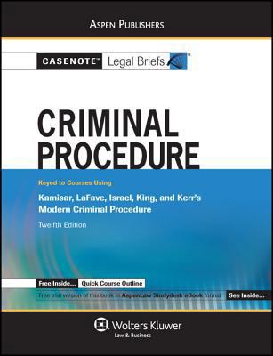 Casenote Legal Briefs: Criminal Procedure, Keye... 0735584117 Book Cover