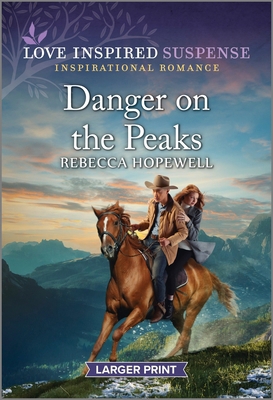 Danger on the Peaks [Large Print] 1335599657 Book Cover