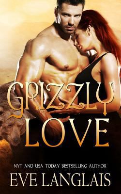 Grizzly Love 1988328330 Book Cover