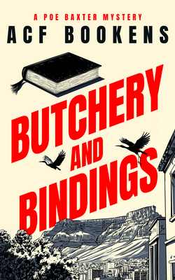 Butchery and Bindings 1036704254 Book Cover