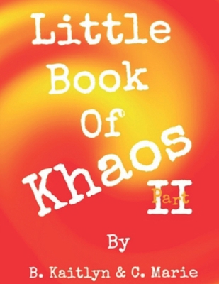 Little Book Of Khaos Part II B0DJBVBBDF Book Cover