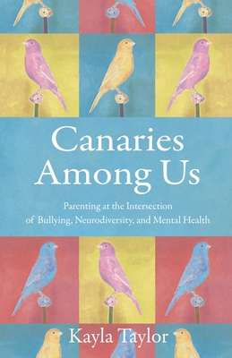 Canaries Among Us: Parenting at the Intersectio... 1647422930 Book Cover