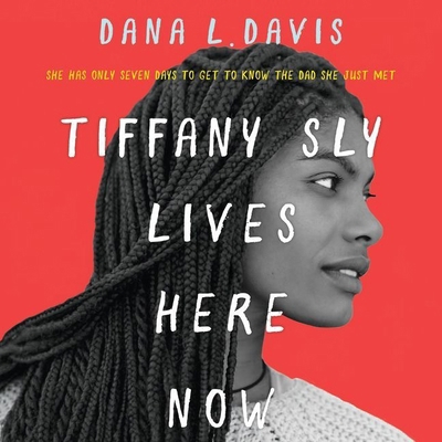 Tiffany Sly Lives Here Now 1538516012 Book Cover