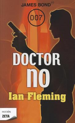 Dr. No. James Bond Agente 007 [Spanish] 849872497X Book Cover