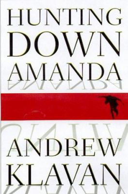 Hunting Down Amanda 0688168957 Book Cover