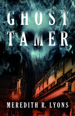 Ghost Tamer 0744302811 Book Cover