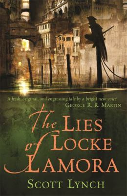 The Lies of Locke Lamora 0575079754 Book Cover