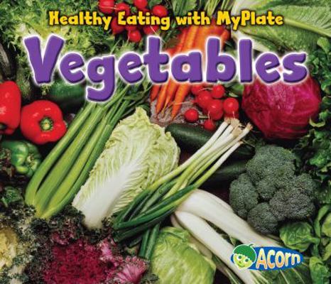 Vegetables 1432969749 Book Cover