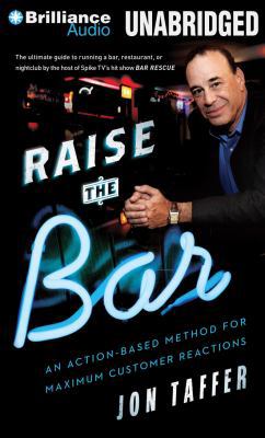 Raise the Bar: An Action-Based Method for Maxim... 1491512318 Book Cover