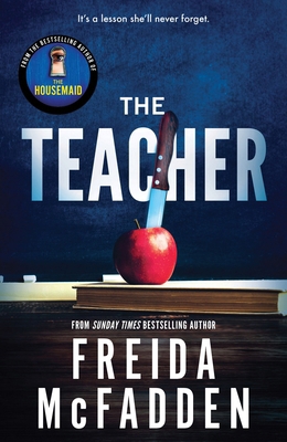 The Teacher: From the Sunday Times Bestselling ... 1464221375 Book Cover