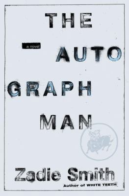 The Autograph Man: A Novel 037550186X Book Cover