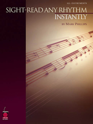 Sight-Read Any Rhythm Instantly 1575605155 Book Cover