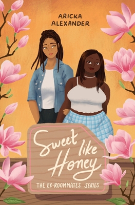 Sweet Like Honey: A Black Sapphic Romance B0DG7D9G65 Book Cover