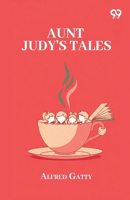 Aunt Judy's Tales 9376398041 Book Cover