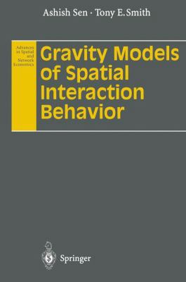 Gravity Models of Spatial Interaction Behavior ... 3540600264 Book Cover