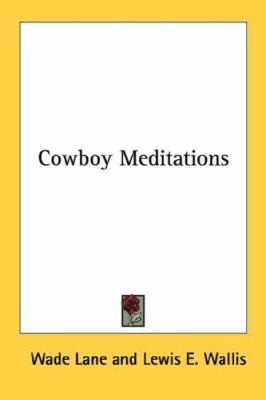 Cowboy Meditations 143049932X Book Cover
